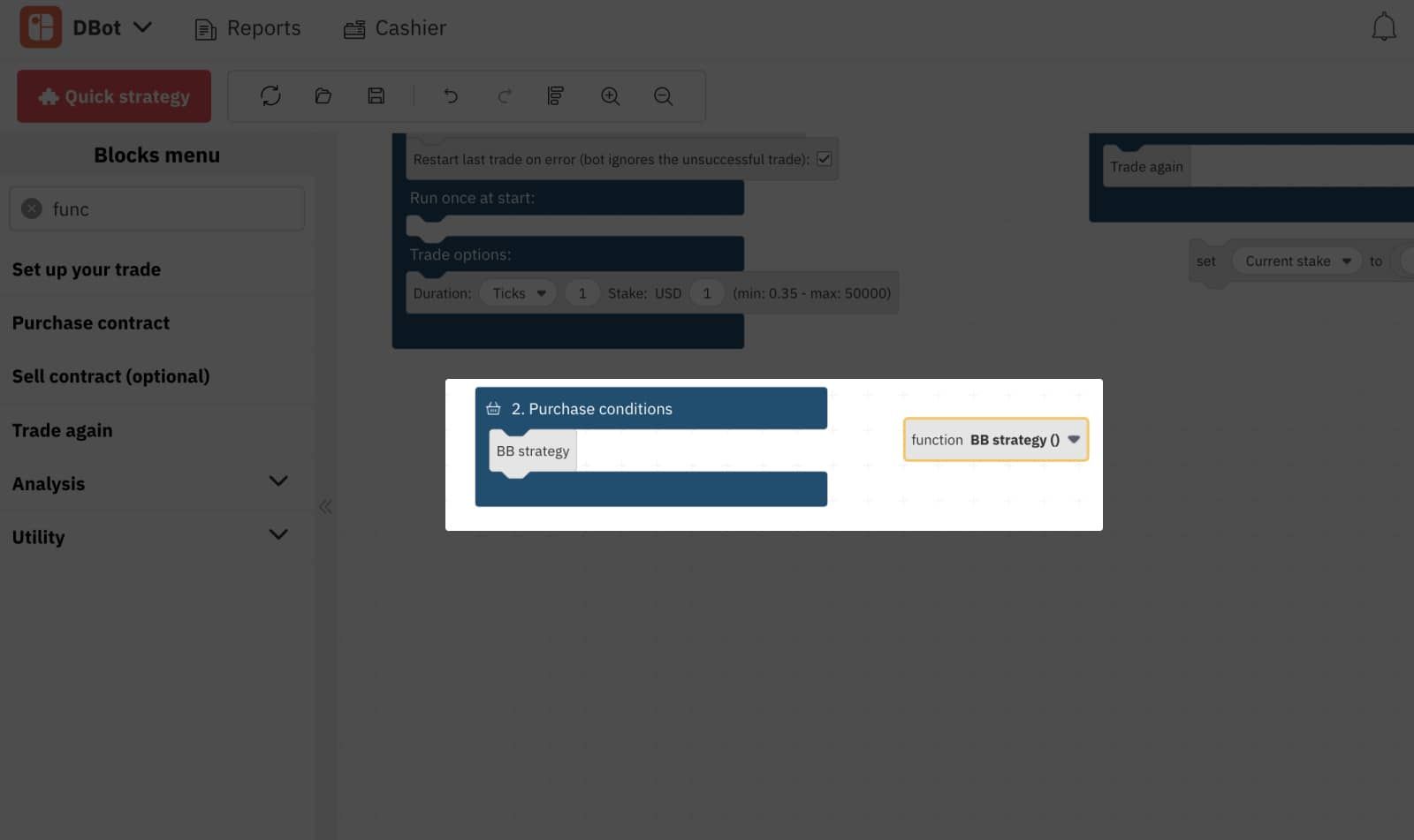 deriv dbot Select the new ‘BB strategy’ block