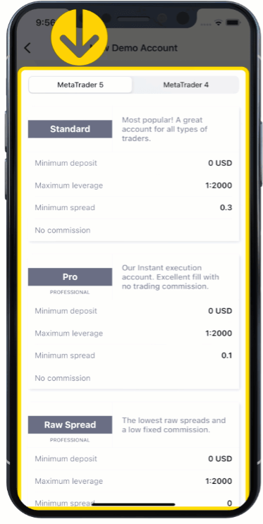 Select the preferred account type under the MetaTrader 4 and Metatrader 5 fields. exness